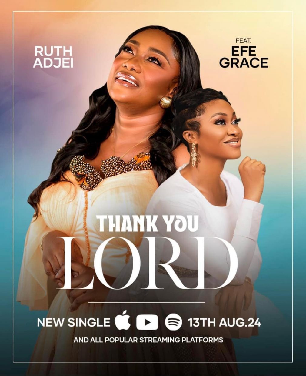 Rufet Adjei ft EFE GRACE  - THANK YOU LORD